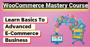 WooCommerce Mastery: Build & Manage a Profitable Online Store