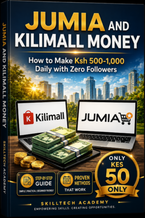 JUMMIA & KILIMALL MONEY: How I Make Ksh 500-1,000 Daily with Zero Followers
